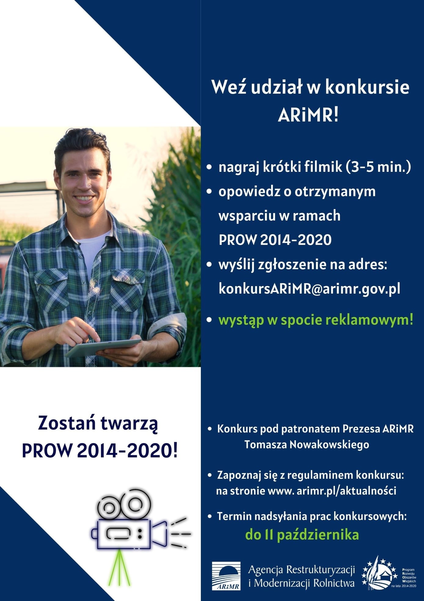 temat konkurs organizowany przez ARiMR pt. „Zostań twarzą PROW 2014-2020.” 